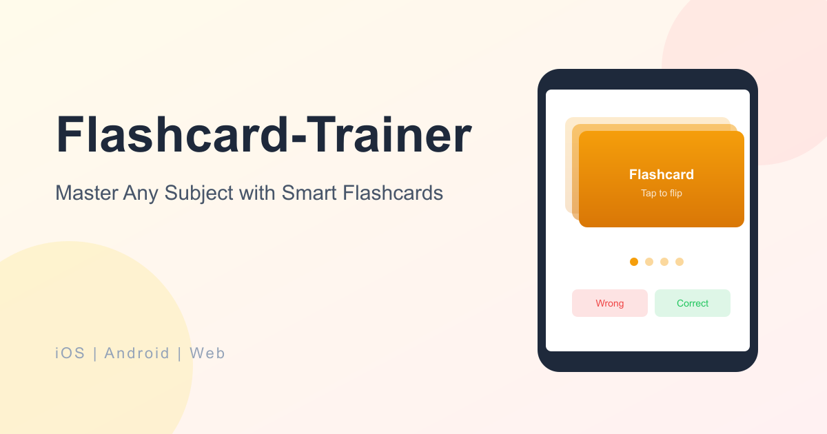 Flashcards. Study App Flashcard-Trainer — Smart Flashcard App for iOS, Android & Web